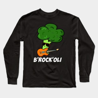 B-ROCK-oli Cute Funny Brocolli Veggie Pun Long Sleeve T-Shirt